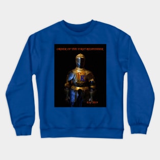 Order of the First Responder Crewneck Sweatshirt